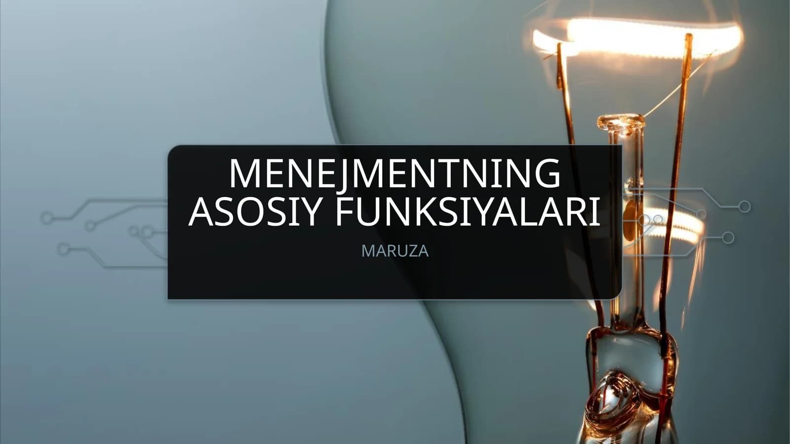 MENEJMENTNING ASOSIY FUNKSIYALARI