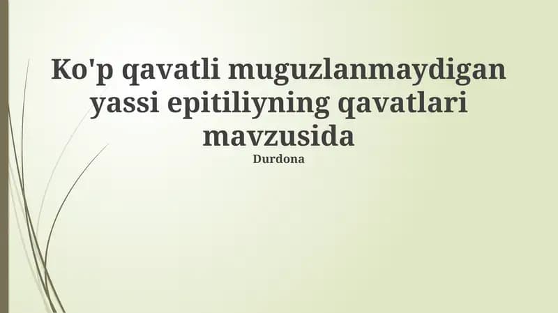Qatlamli Naykeratinlangan Yassi Epiteli