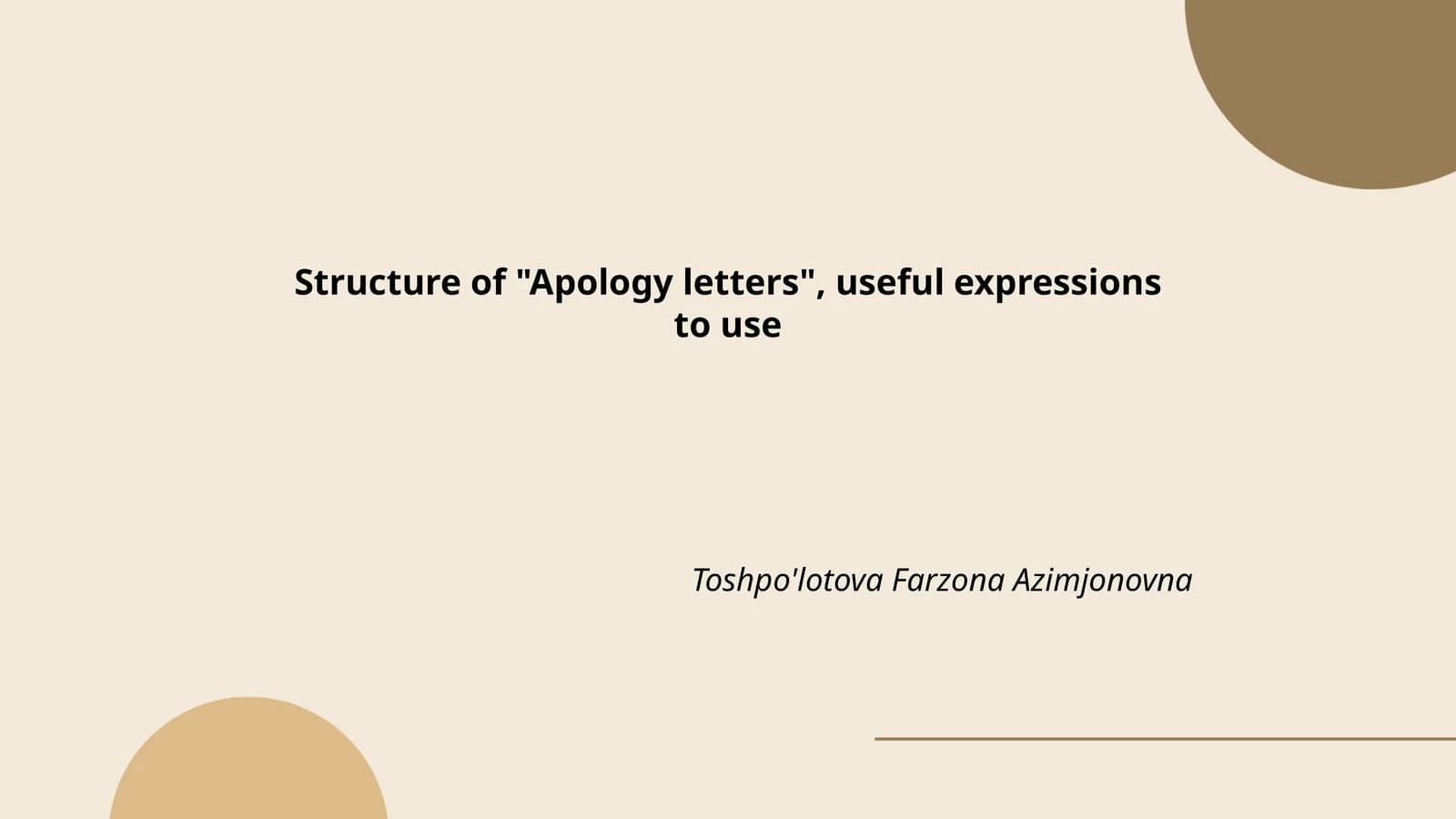 Structure of "Apology letters", useful expressions to use
