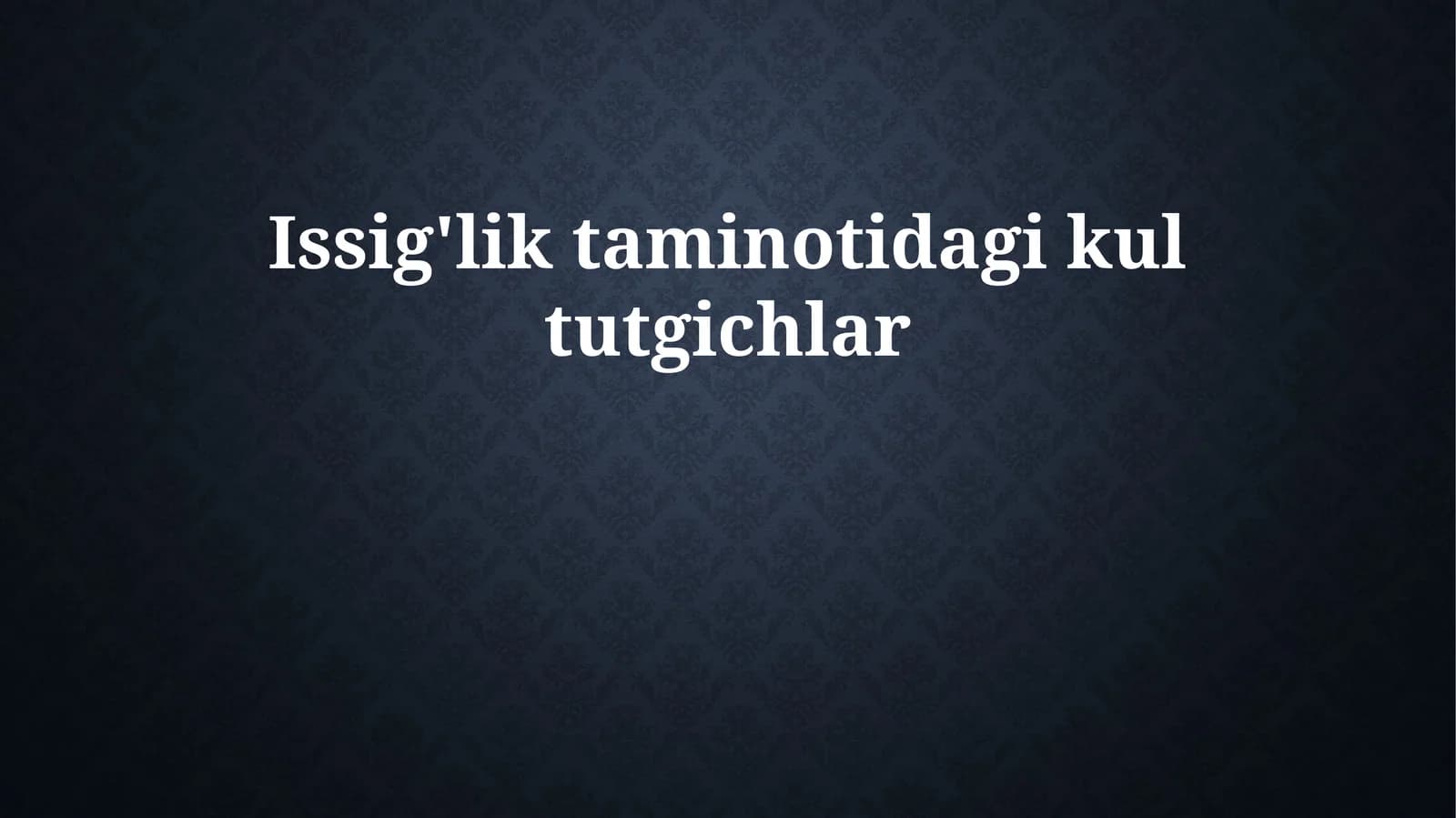 Issig'lik taminotidagi kul tutgichlar