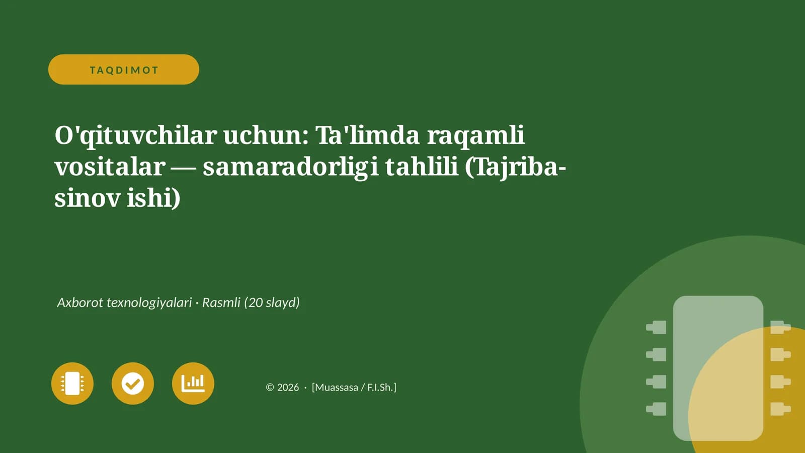 Ta'limda raqamli vositalar — samaradorligi tahlili (Tajriba-sinov ishi)