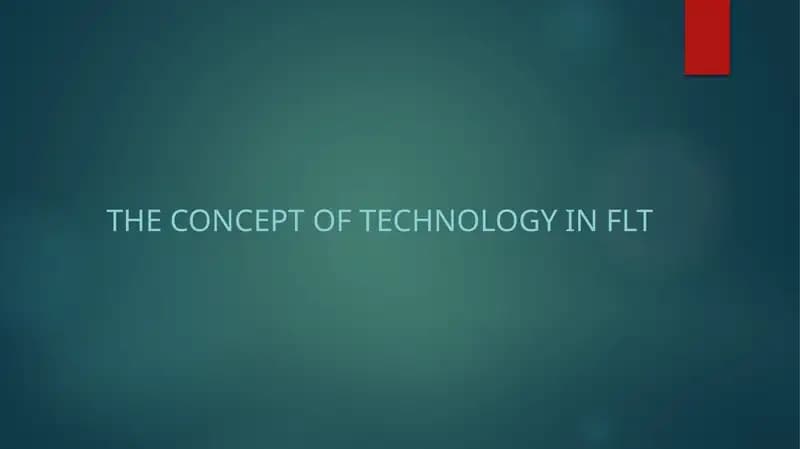 The concept of technology in FLT