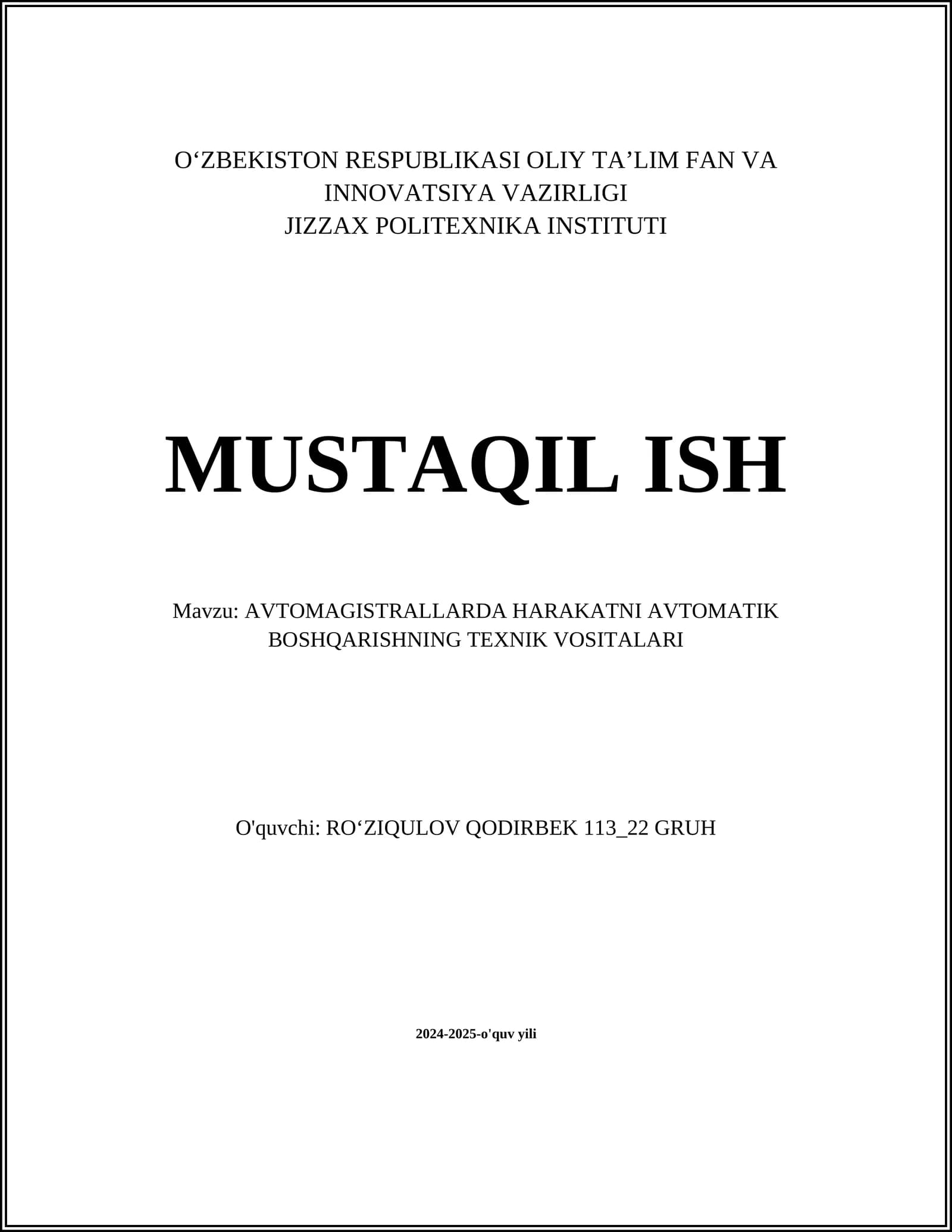 AVTOMAGISTRALLARDA HARAKATNI AVTOMATIK BOSHQARISHNING TEXNIK VOSITALARI
