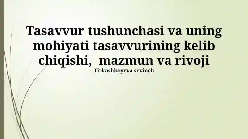 Tasavvur tushunchasi va uning mohiyati