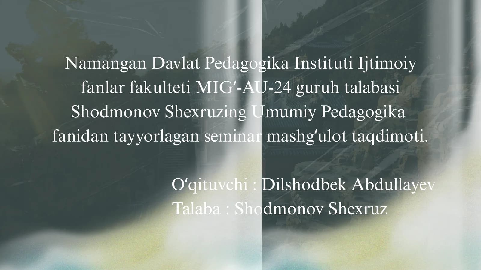 Umumiy pedagogika fanidan seminar taqdimot