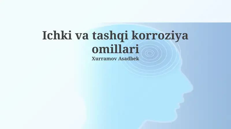 Ichki va tashqi korroziya omillari