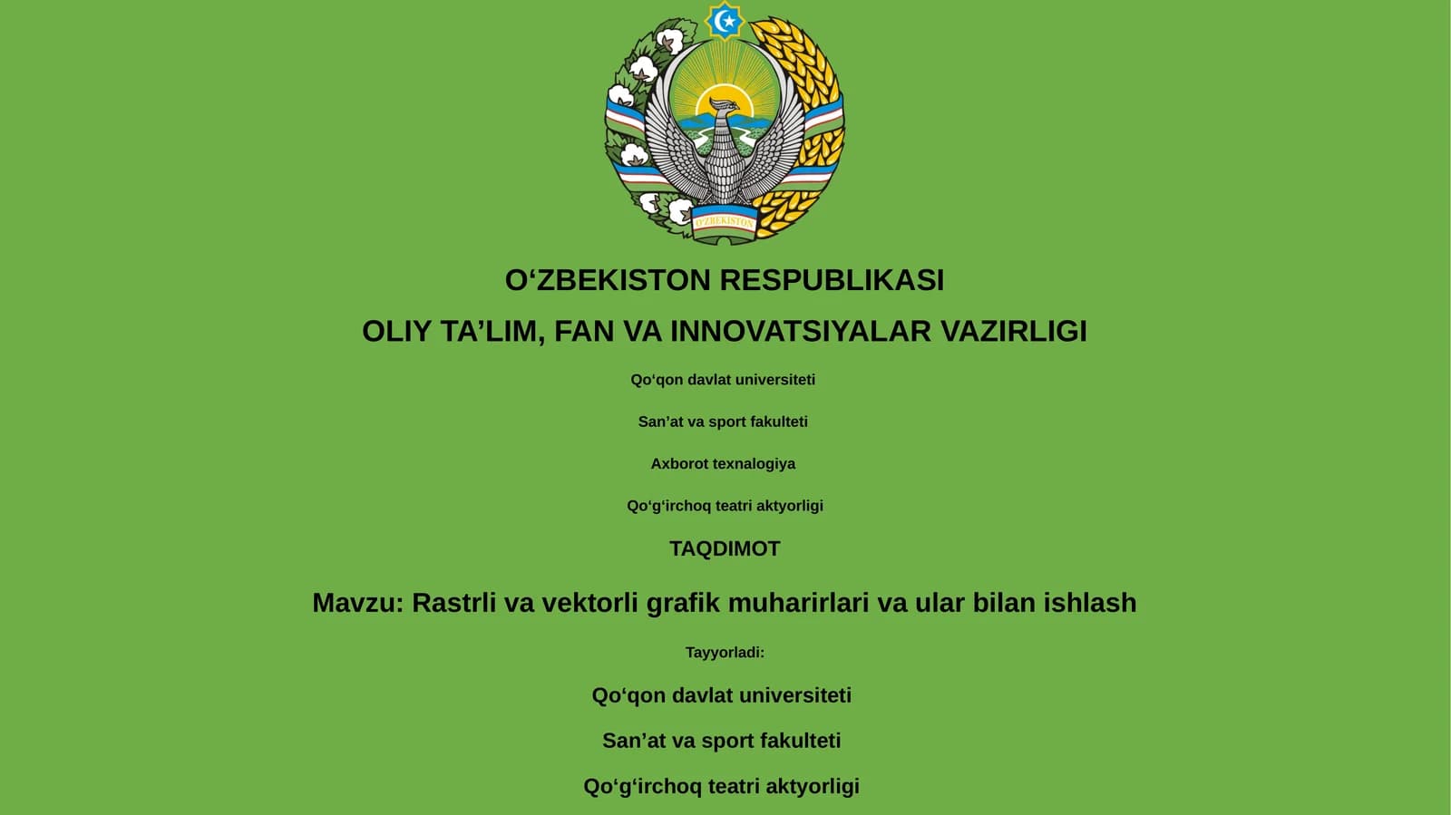 Rastrli va vektorli grafik muharirlari va ular bilan ishlash