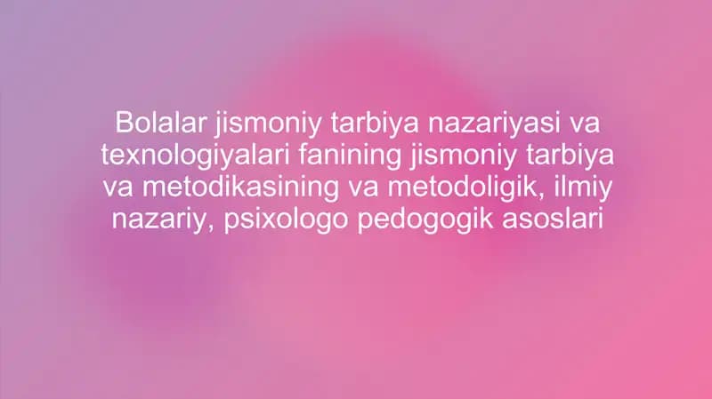 Bolalar jismoniy tarbiyasi