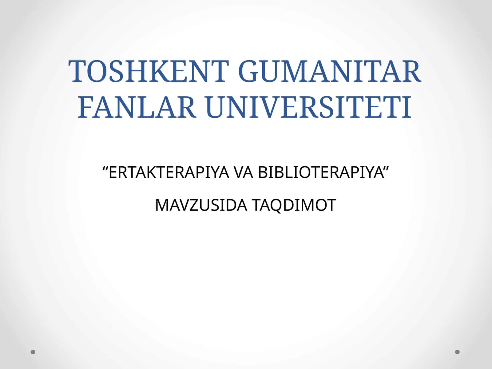 Ertakterapiya va Biblioterapiya