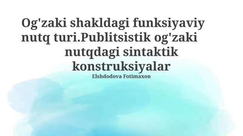 Publitsistik og'zaki nutqdagi sintaktik konstruksiyalar
