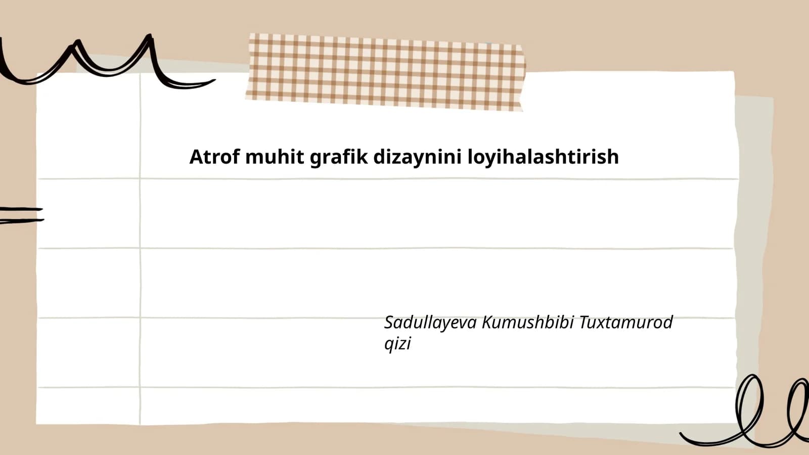 Atrof muhit grafik dizaynini loyihalashtirish
