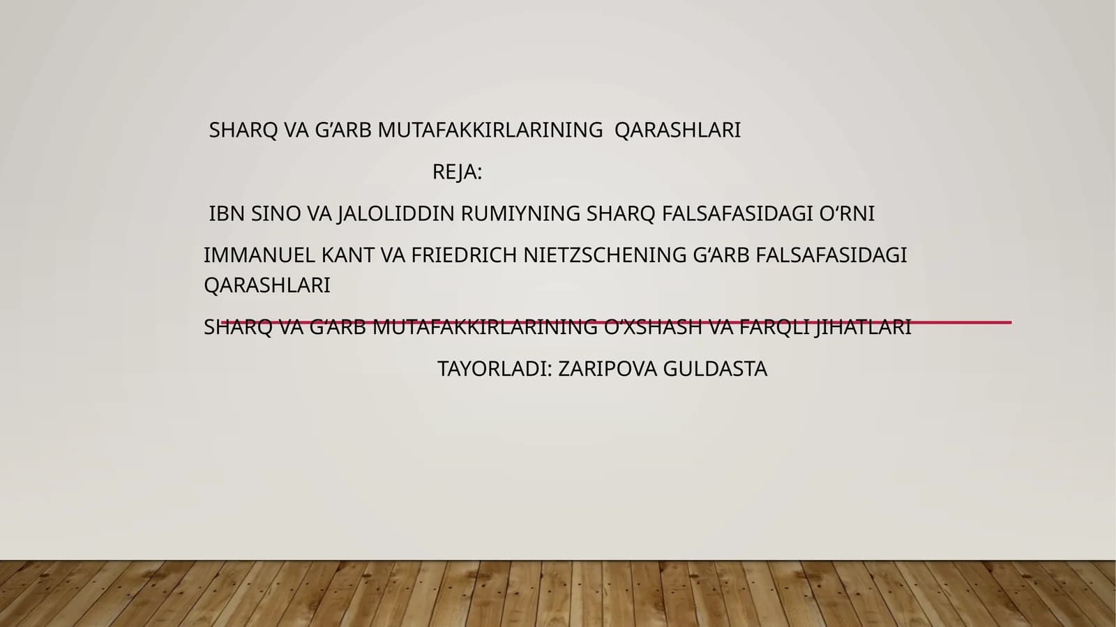 Sharq va G’arb Mutafakkirlarining Qarashlari