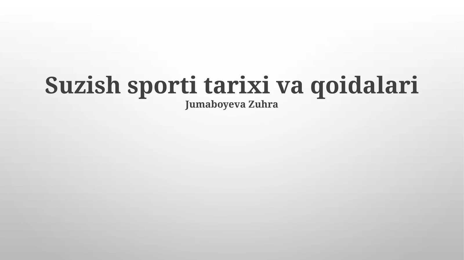 Suzish sporti tarixi va qoidalari