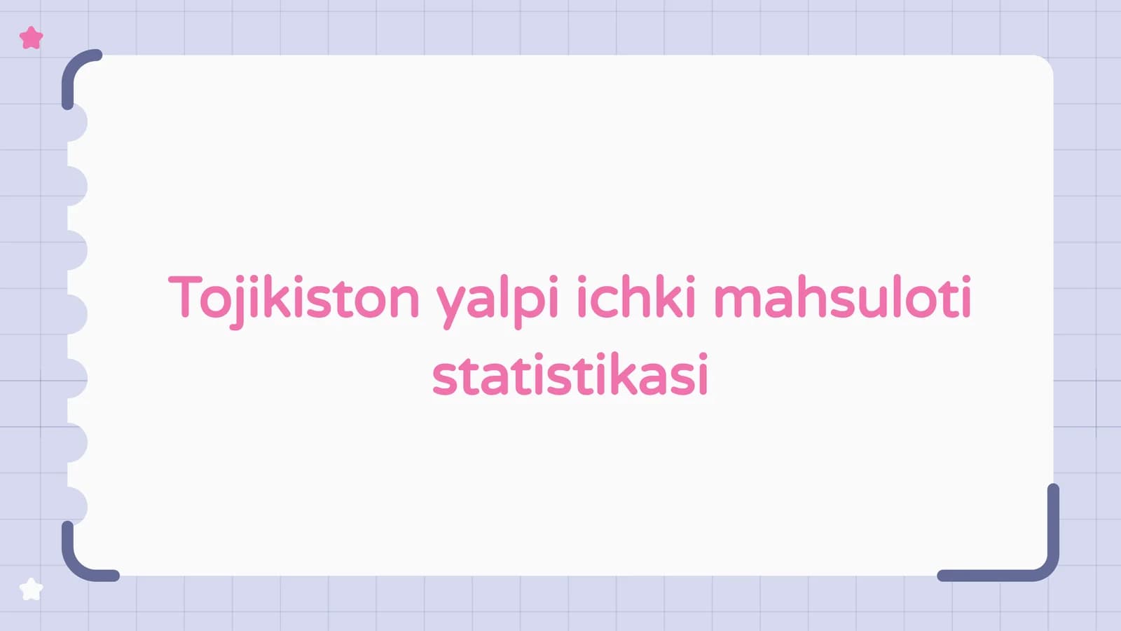 Tojikiston yalpi ichki mahsuloti statistikasi
