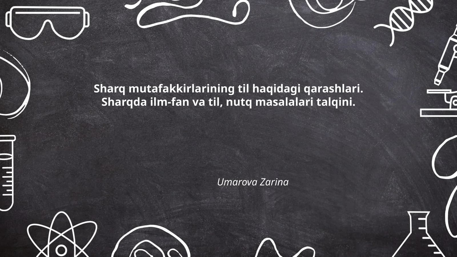 Sharq mutafakkirlarining til haqidagi qarashlari