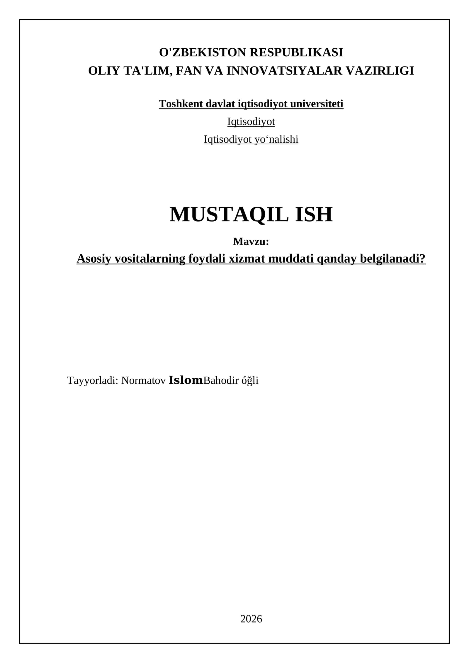 Asosiy vositalarning foydali xizmat muddati qanday belgilanadi?