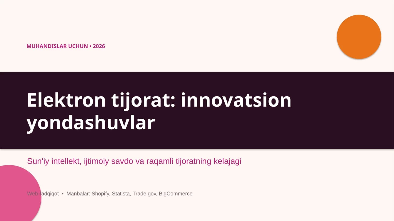 Elektron tijorat: innovatsion yondashuvlar