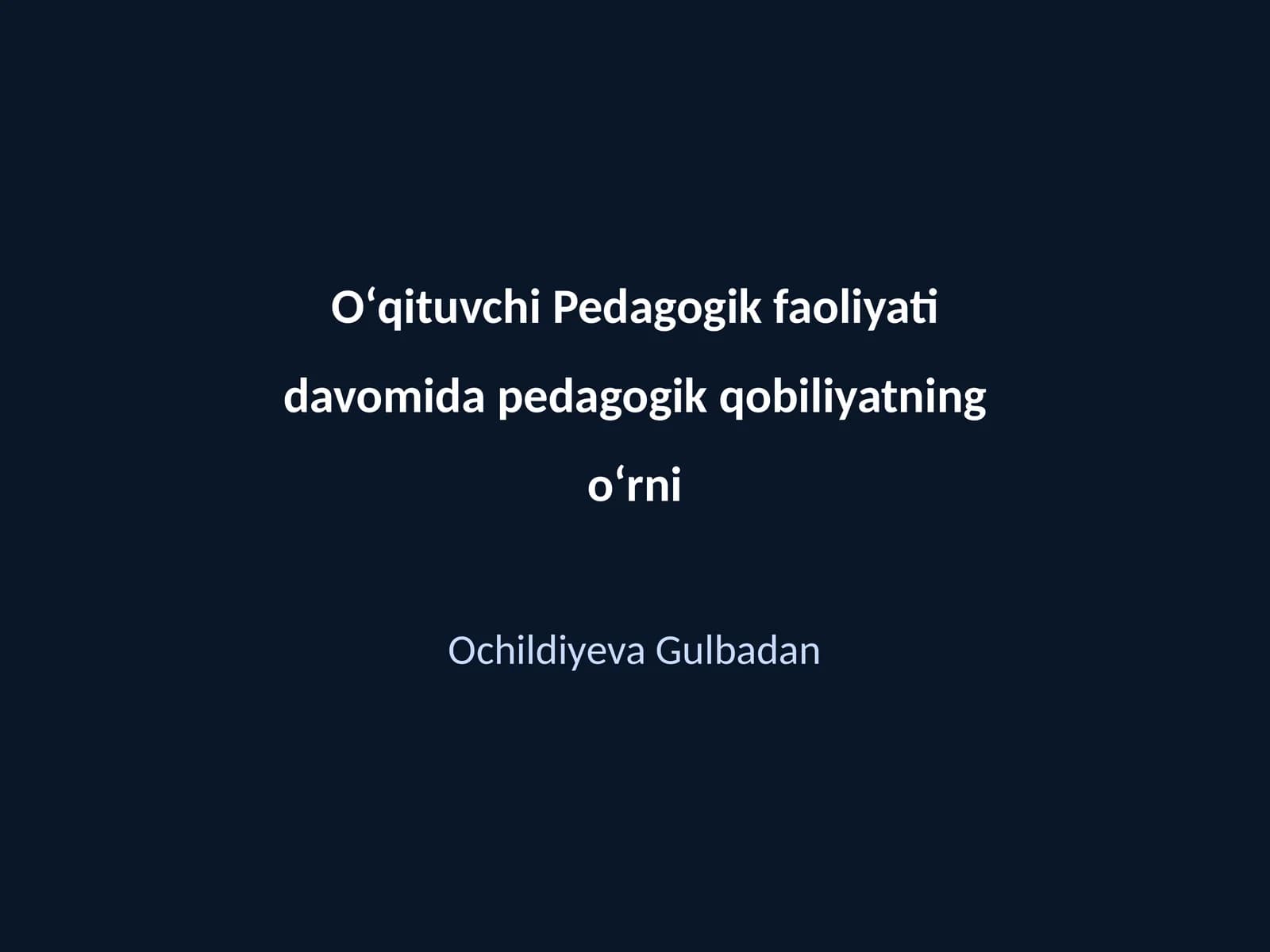 Pedagogik qobiliyat tushunchasi