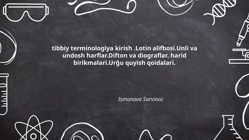 Tibbiy terminologiyaga kirish: taʼrif va ahamiyati