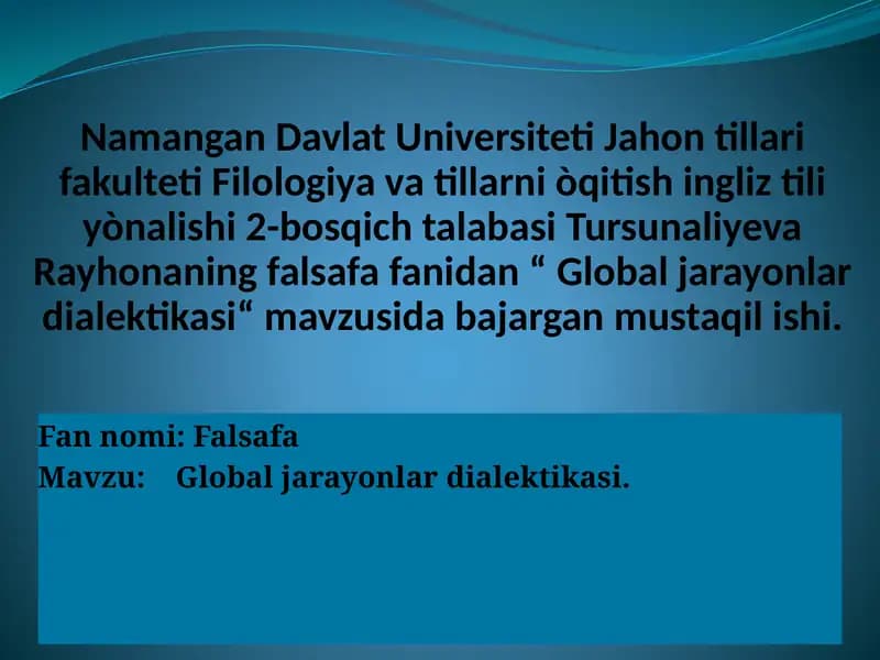 Global jarayonlardialektikasi