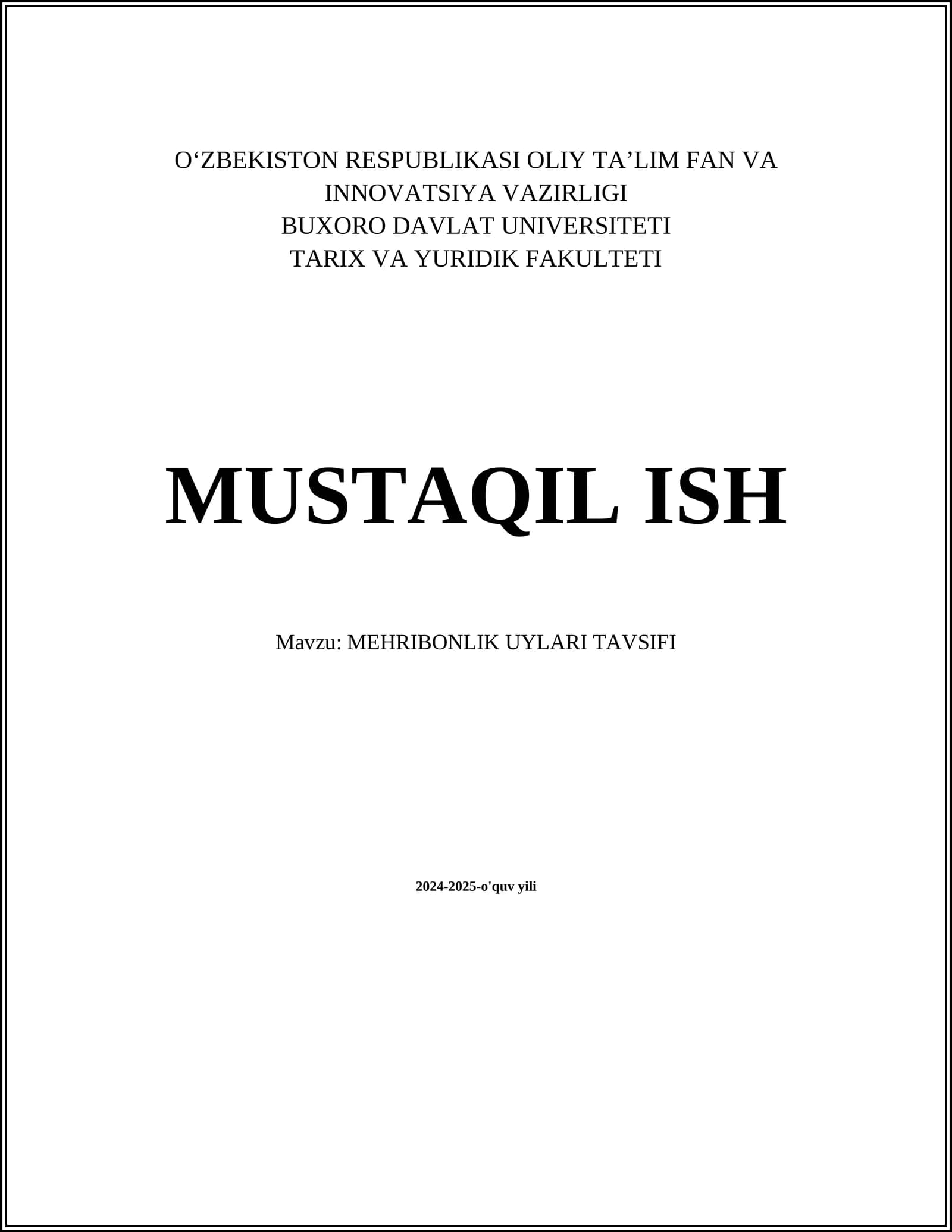 MEHRIBONLIK UYLARI TAVSIFI