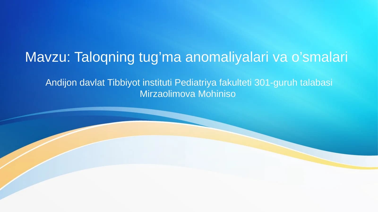 Taloqning tug’ma anomaliyalari va o’smalari