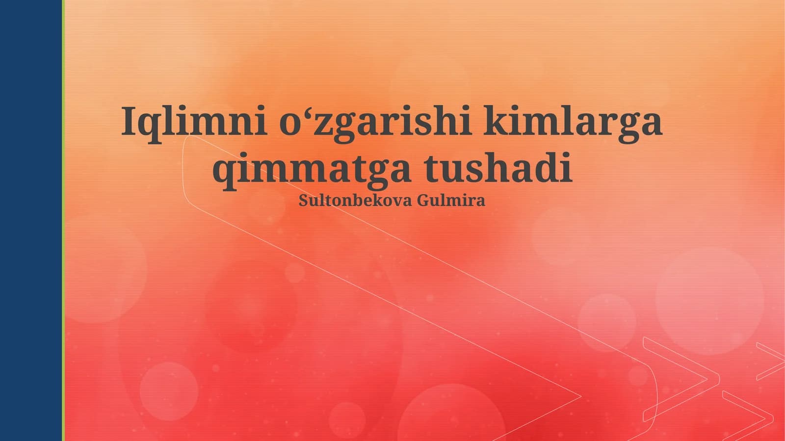 Iqlimni oʻzgarishi kimlarga qimmatga tushadi