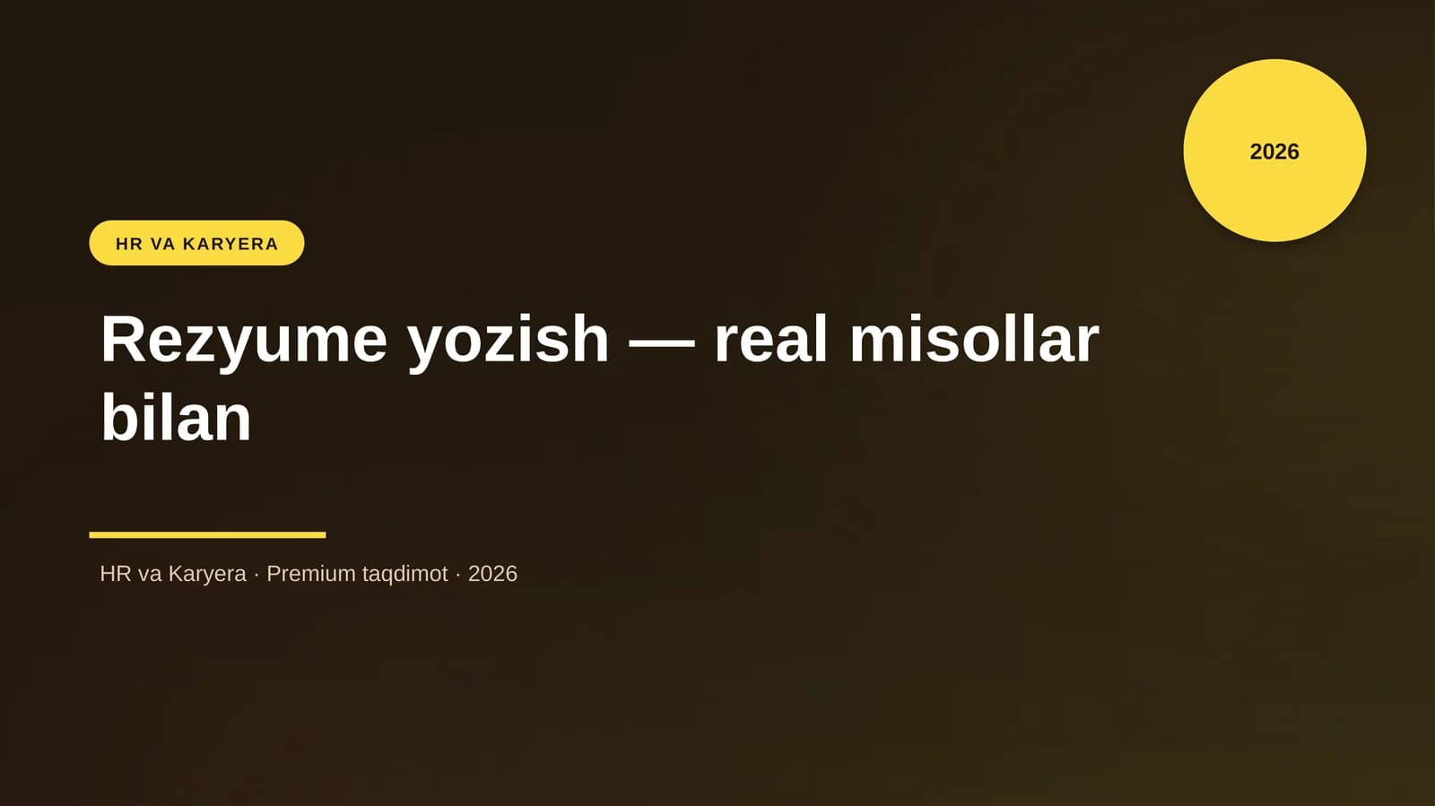 Rezyume yozish — real misollar bilan