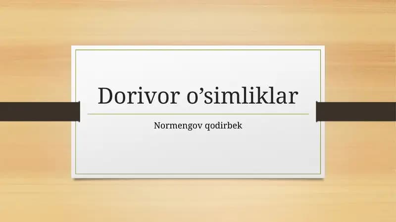 dorivor o'simliklar