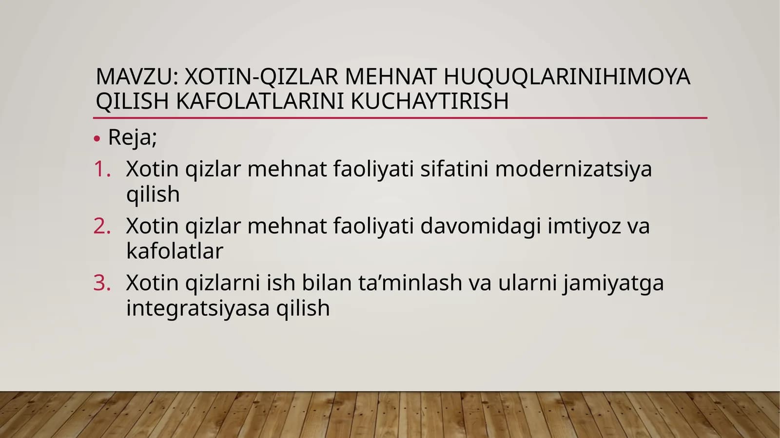 xotin-qizlar mehnat huquqlarinihimoya qilish kafolatlarini kuchaytirish