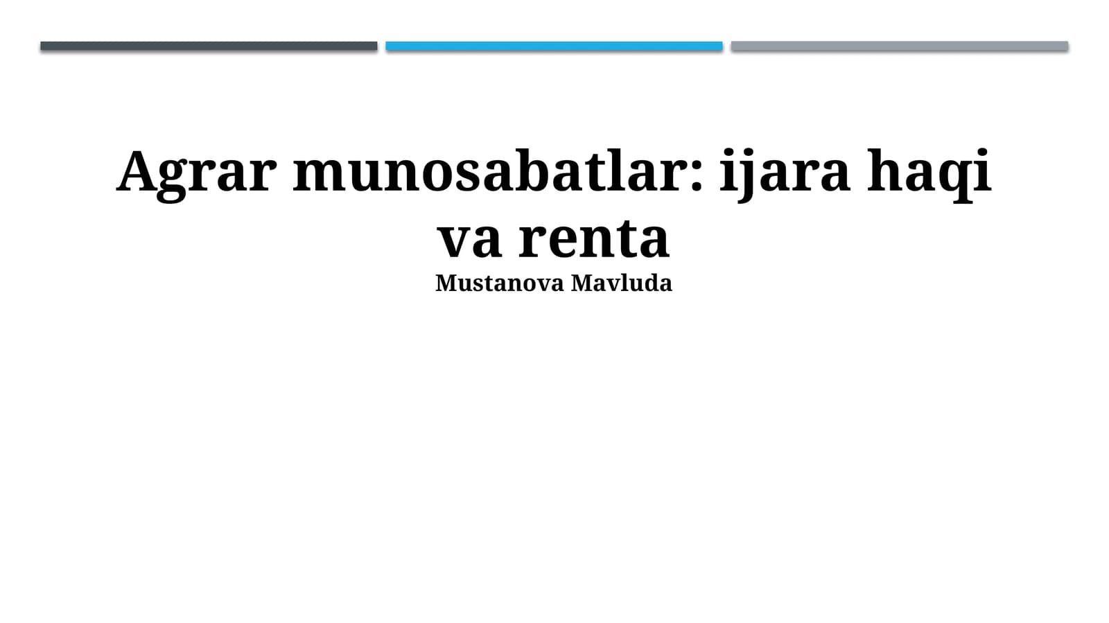 Agrar munosabatlar: ijara haqi va renta