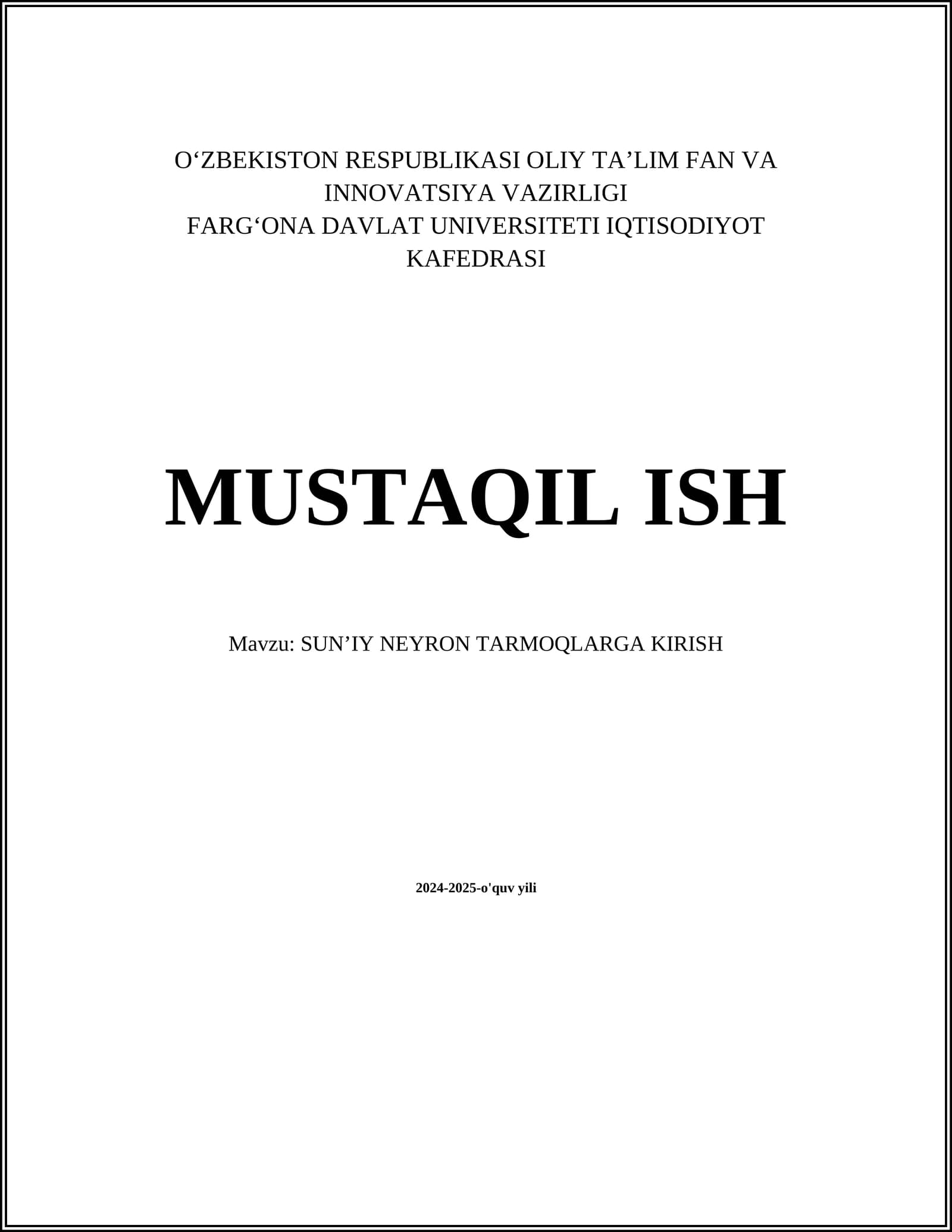SUNʼIY NEYRON TARMOQLARGA KIRISH