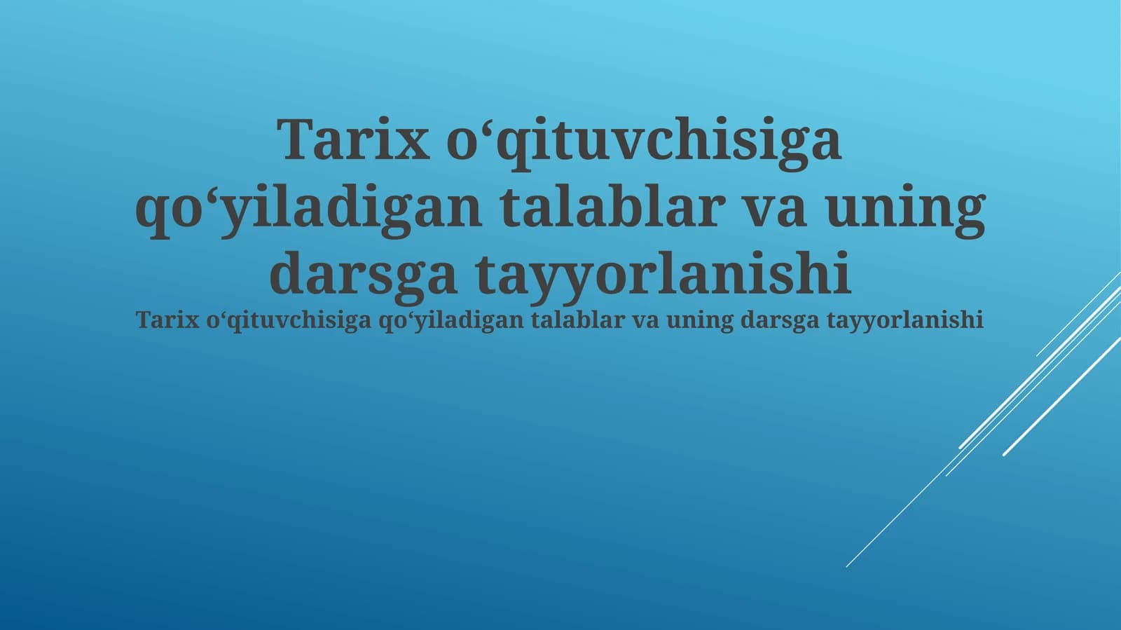Darsga tayyorlanishi