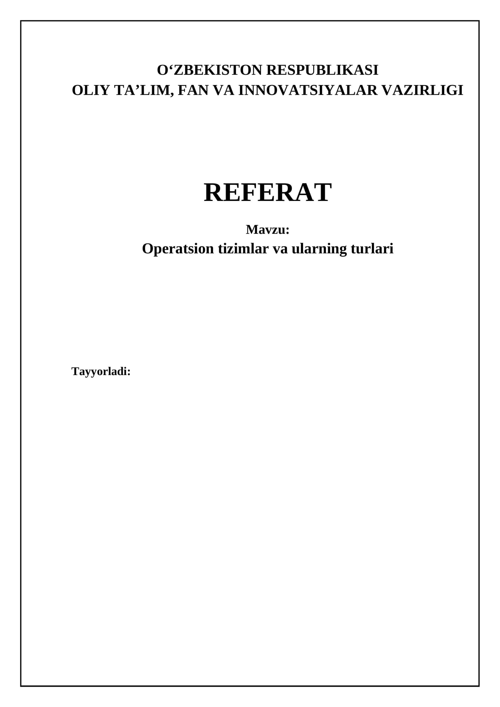 Operatsion tizimlar va ularning turlari