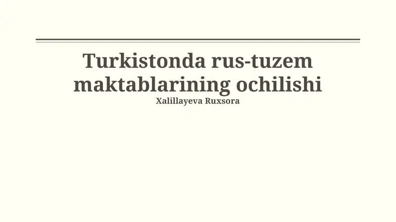 Turkistonda rus-tuzem maktablarining ochilishi