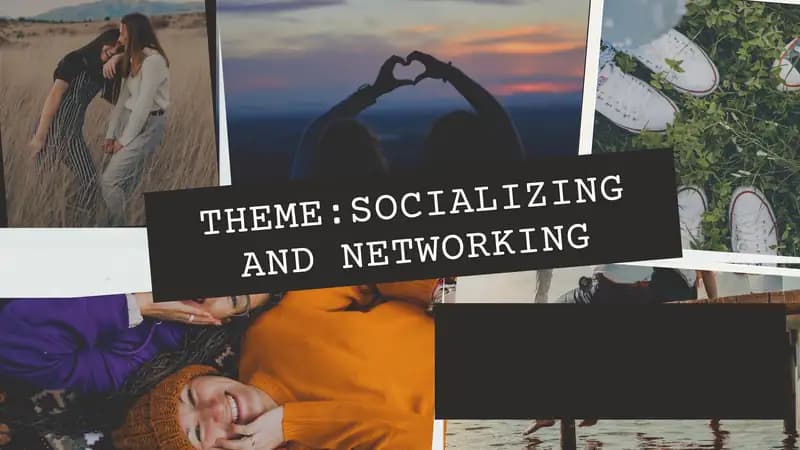Socializing and networking