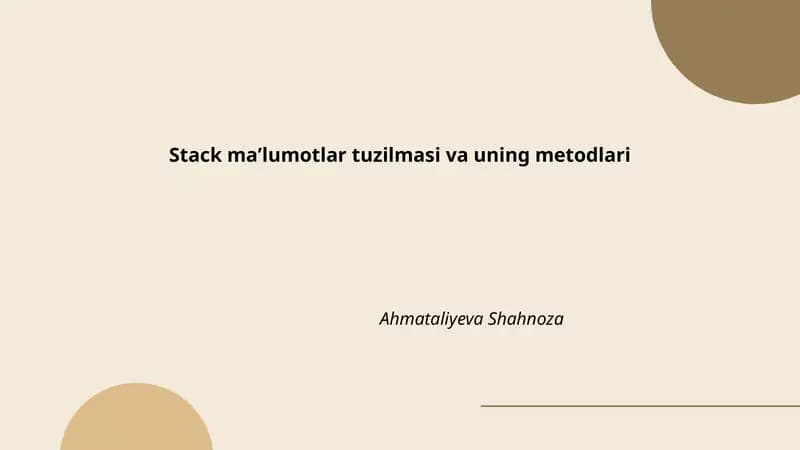 Stack maʼlumotlar tuzilmasi va uning metodlari