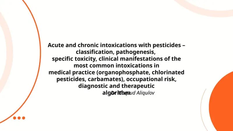 Acute and chronic intoxications with pesticides – classification, pathogenesis