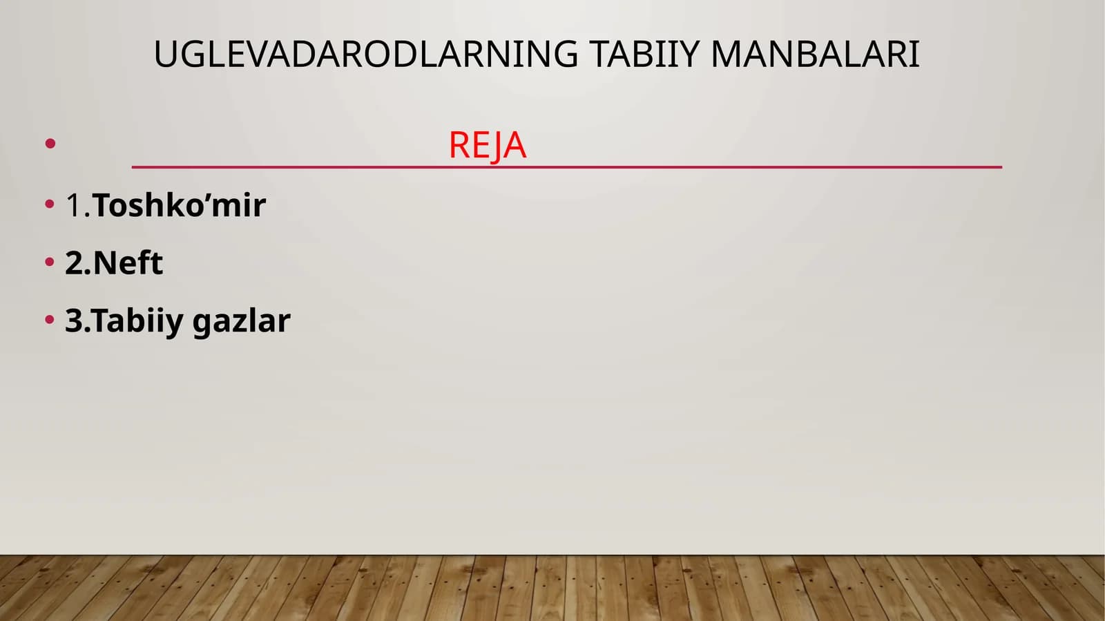 Uglevadarodlarning tabiiy manbalari