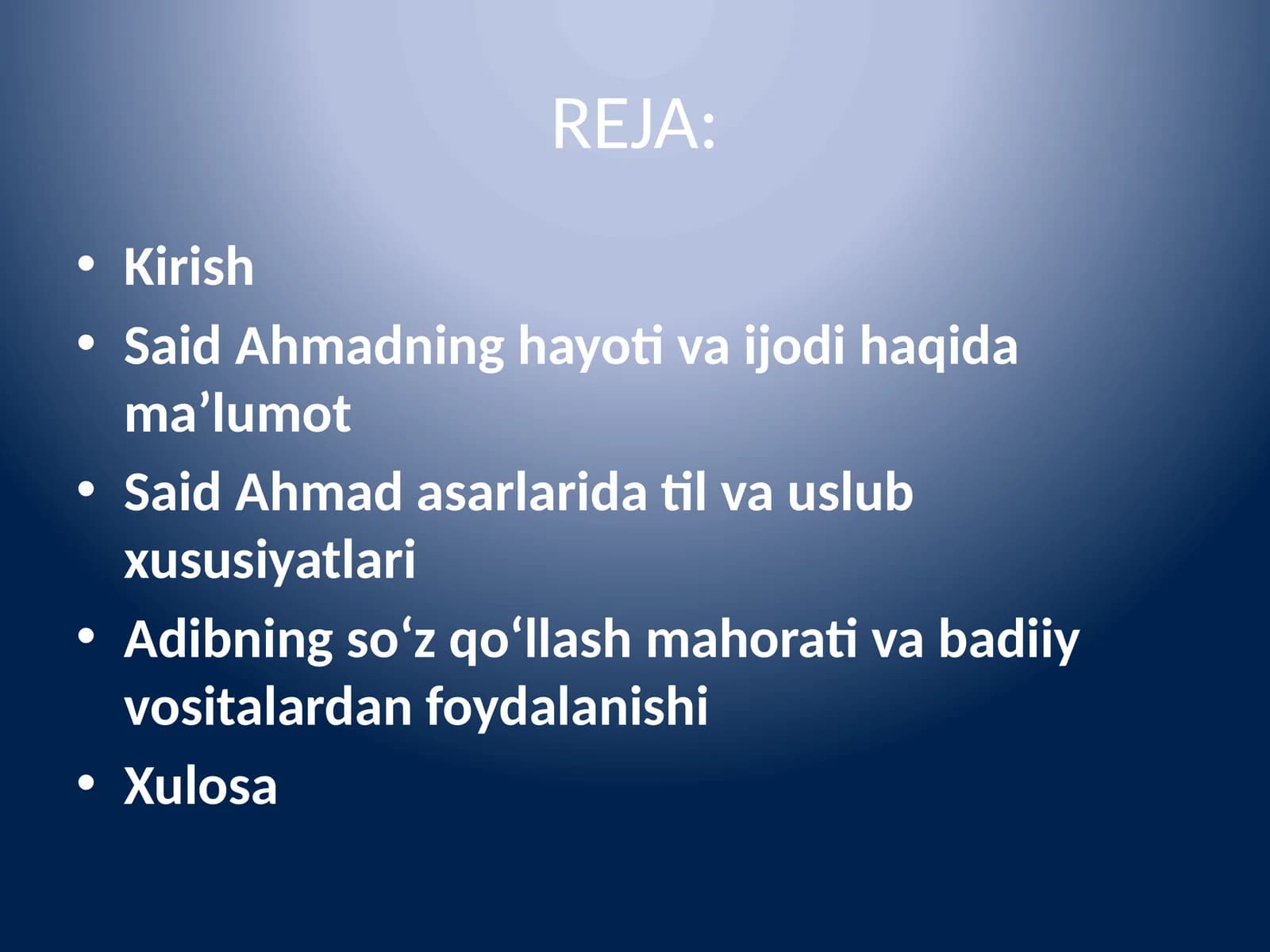 SaidAhmadning hayoti va ijodi