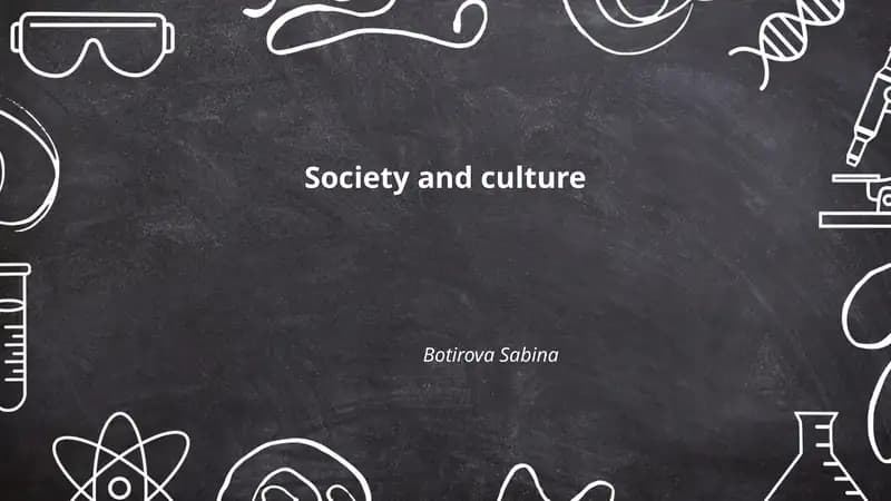Society and culture