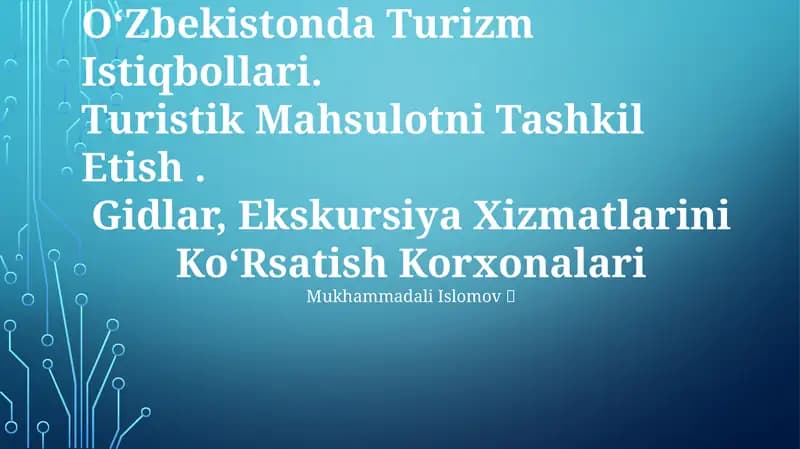 Turizm Imkoniyatlarini Prognozlash