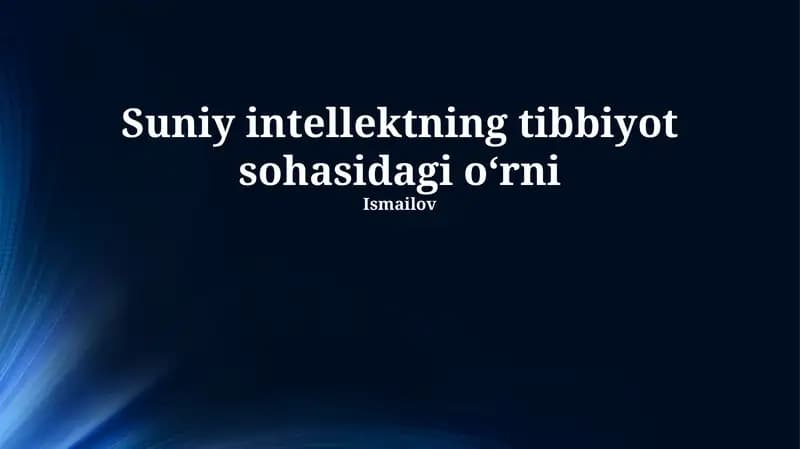 Sun'iy intellektning tibbiyot sohasidagi oʻrni