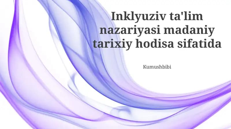 Inklyuziv ta'limning madaniy-tarixiy nazariyasi