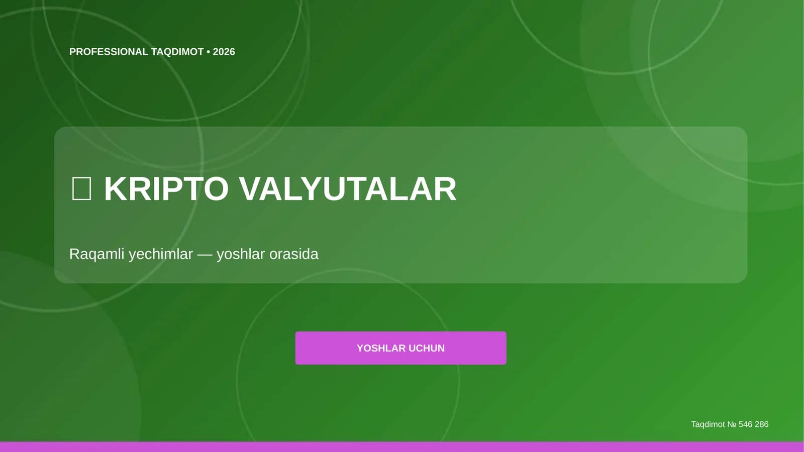 Kripto valyutalar: raqamli yechimlar (yoshlar orasida)