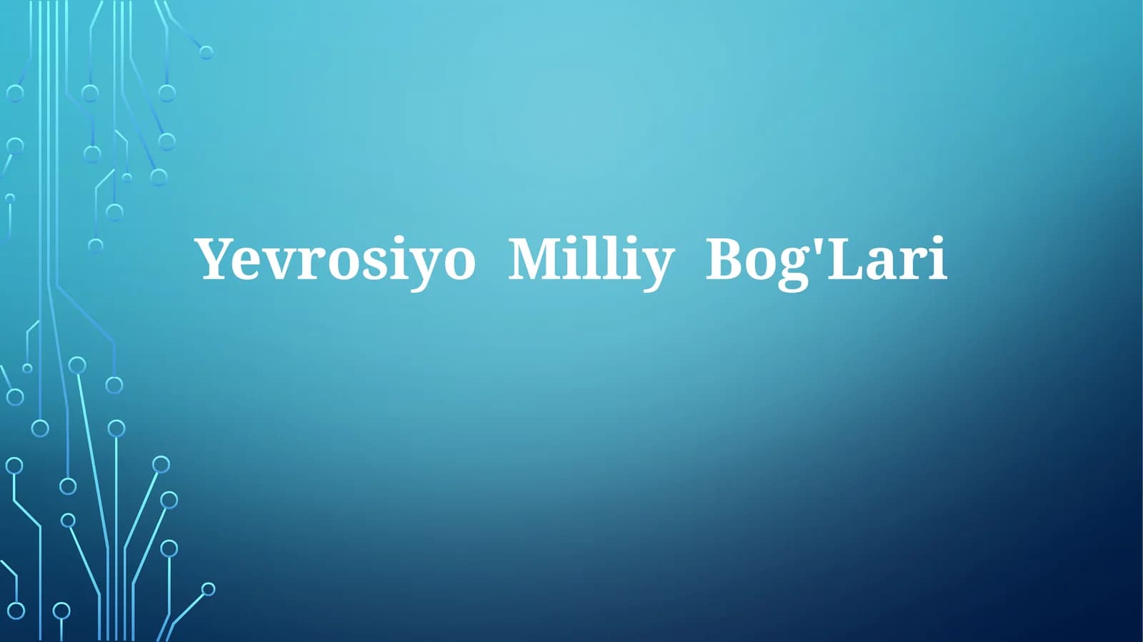 Yevrosiyo Milliy Bog'Lari