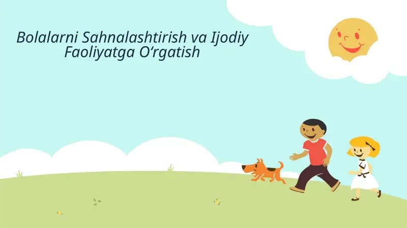Bolalarni Sahnalashtirish va Ijodiy Faoliyatga Oʻrgatish
