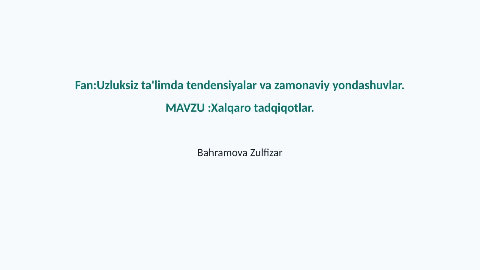 Xalqaro tadqiqotlar