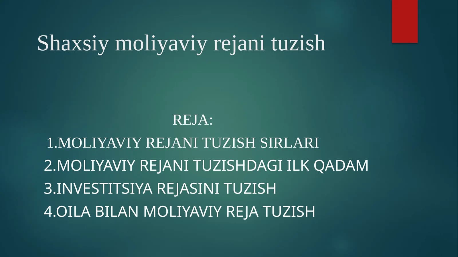 Shaxsiy moliyaviy rejani tuzish