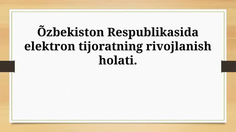 Elektron tijoratning rivojlanish holati